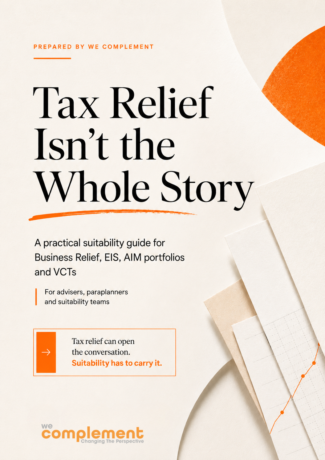 Tax Relief Isn't the Whole Story guide for tax-efficient investment suitability support